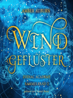 cover image of Windgeflüster--Zodiac Academy Sammelband 2